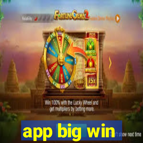 app big win