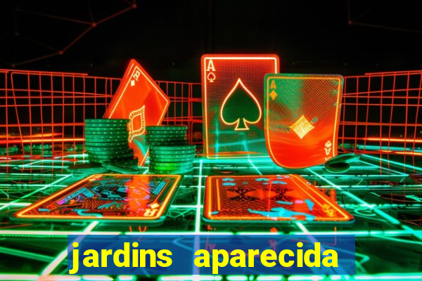 jardins aparecida de goiania