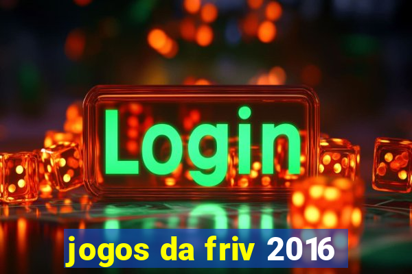 jogos da friv 2016