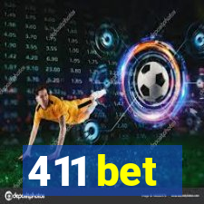 411 bet