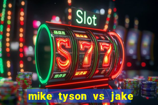 mike tyson vs jake paul assistir online