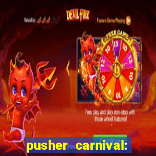 pusher carnival: coin master