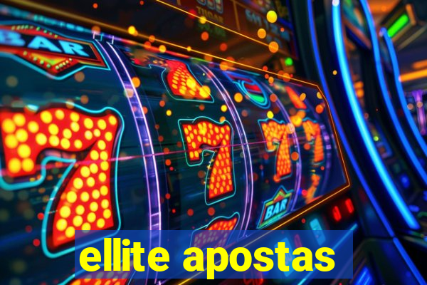 ellite apostas