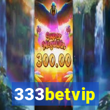 333betvip