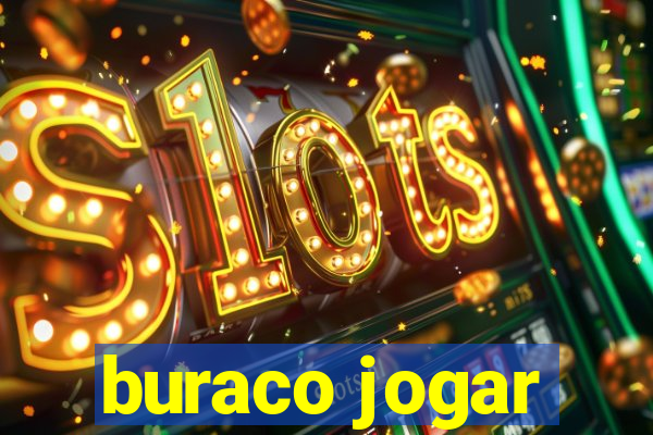 buraco jogar