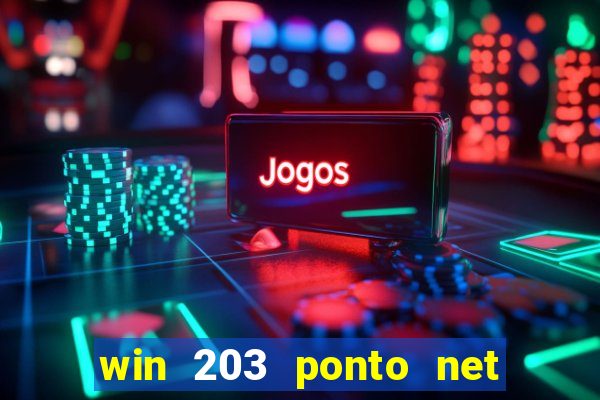 win 203 ponto net jogo download