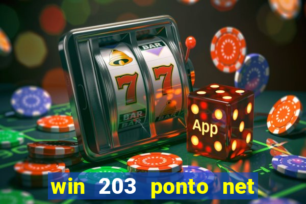 win 203 ponto net jogo download