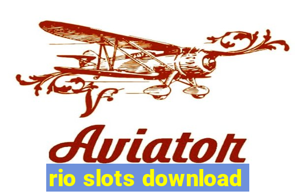 rio slots download