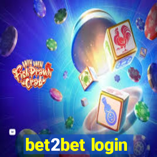 bet2bet login