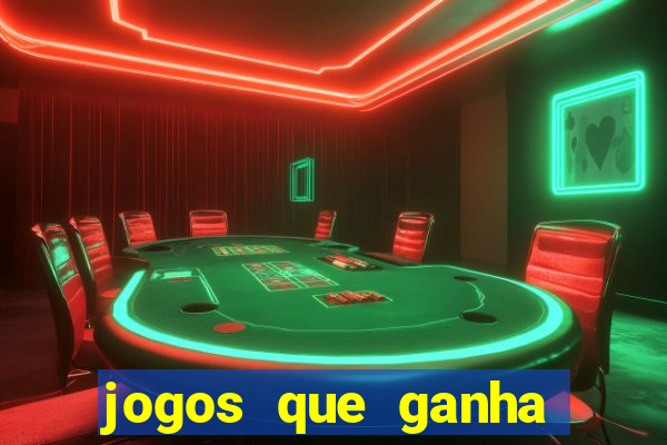 jogos que ganha dinheiro ao se cadastrar