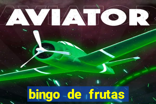 bingo de frutas para imprimir pdf