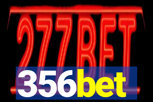 356bet