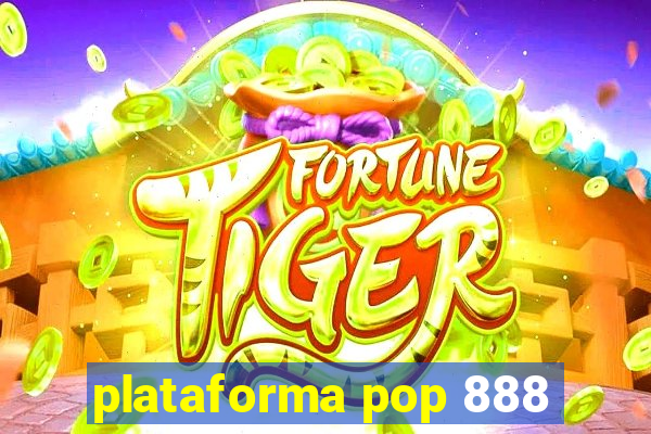 plataforma pop 888