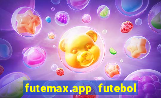 futemax.app futebol ao vivo