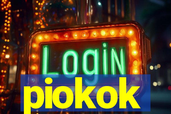 piokok