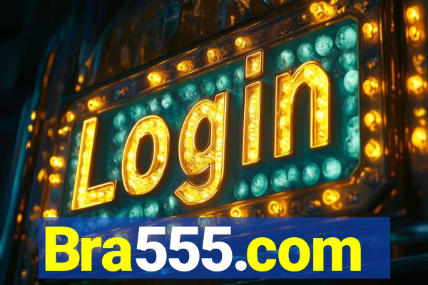 Bra555.com