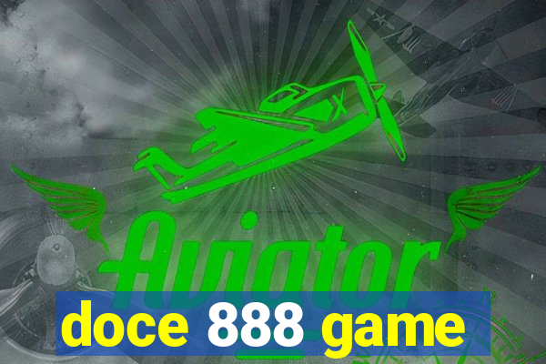 doce 888 game