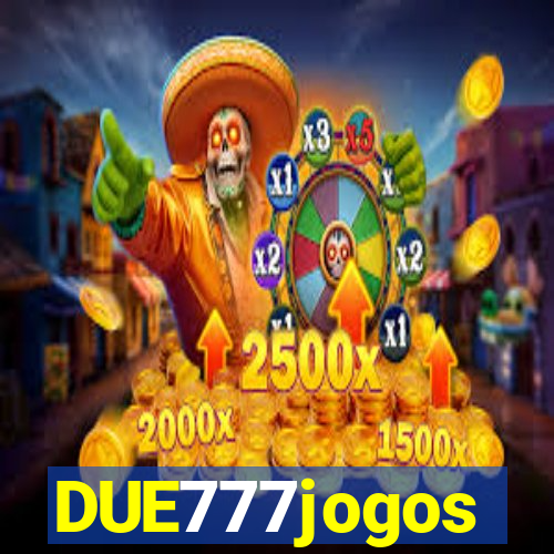 DUE777jogos