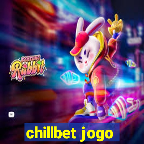 chillbet jogo