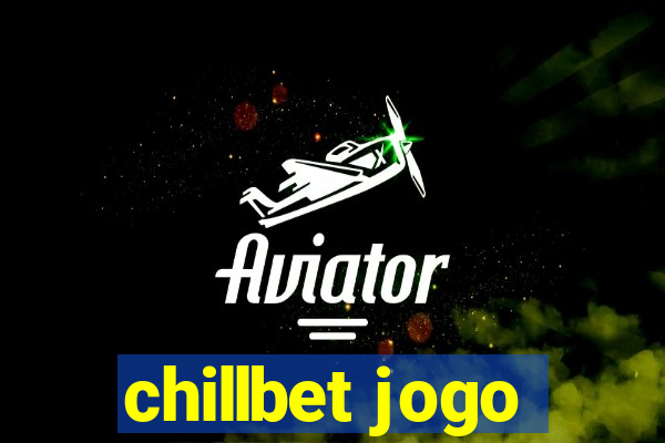 chillbet jogo