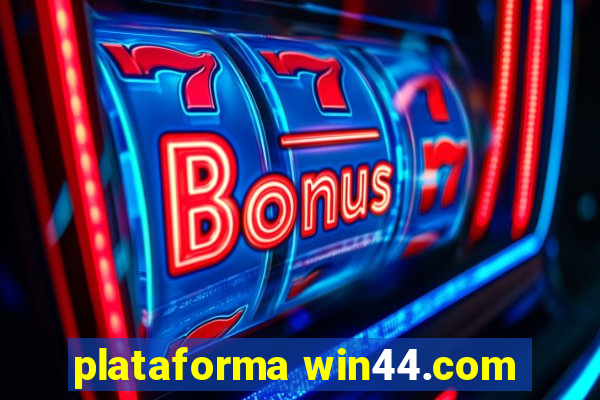 plataforma win44.com