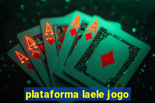 plataforma laele jogo