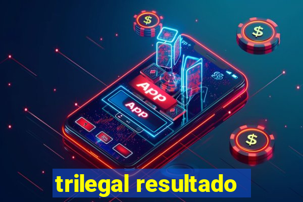 trilegal resultado