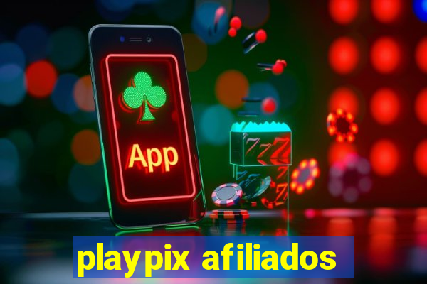 playpix afiliados