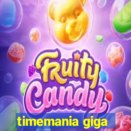 timemania giga