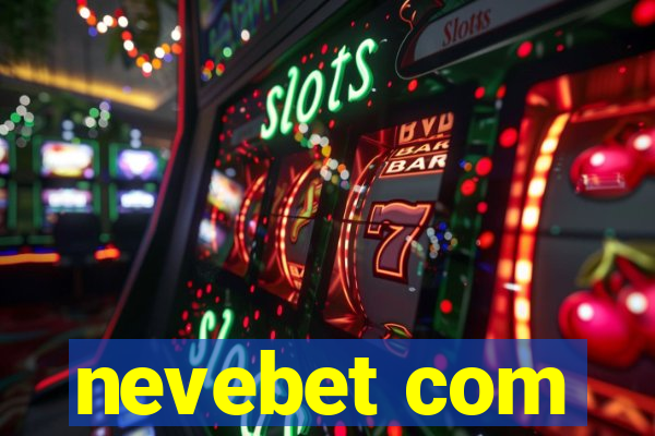 nevebet com