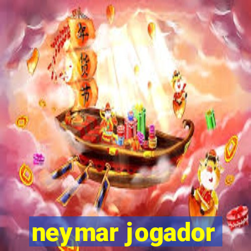 neymar jogador