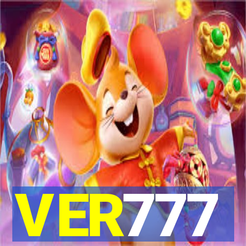 VER777