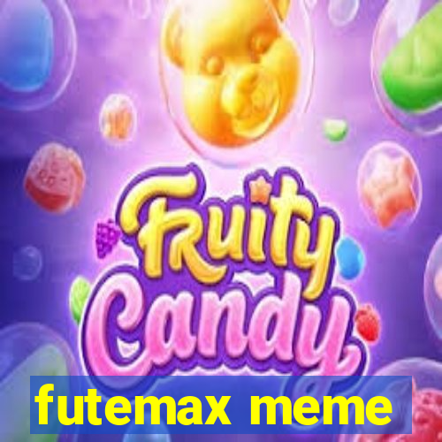 futemax meme