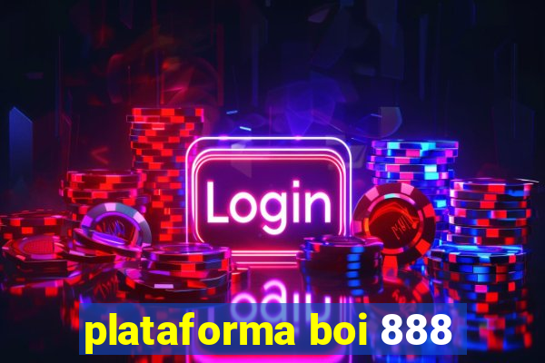 plataforma boi 888