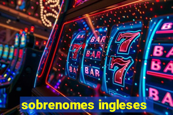 sobrenomes ingleses