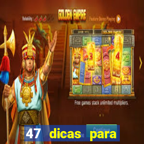 47 dicas para ganhar na mega-sena pdf