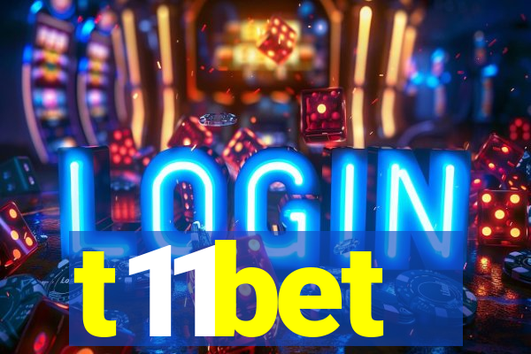 t11bet