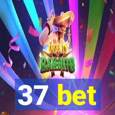 37 bet