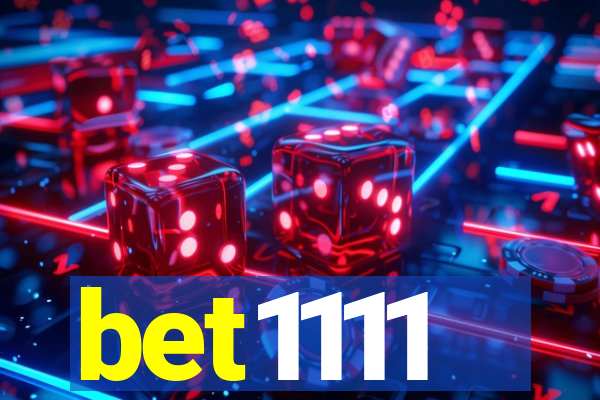 bet1111