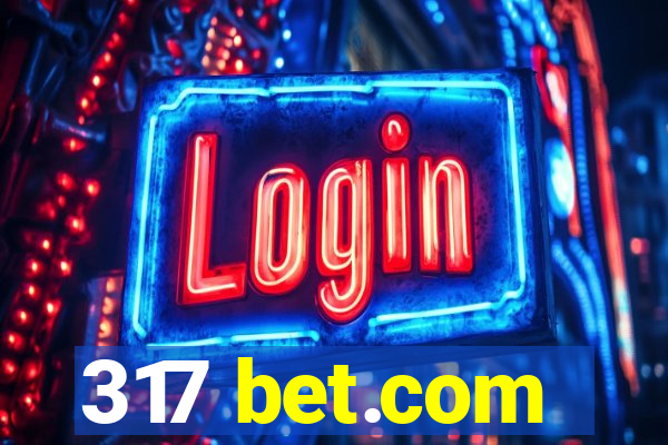 317 bet.com