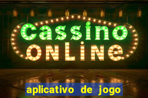 aplicativo de jogo que da bonus no cadastro