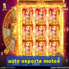 auto esporte motos