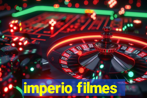 imperio filmes