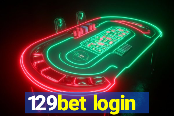 129bet login