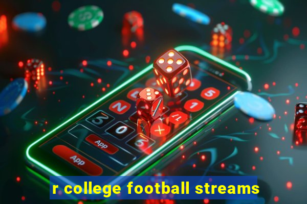 r college football streams