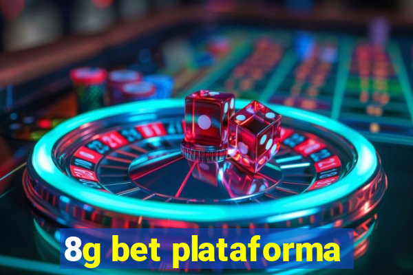 8g bet plataforma