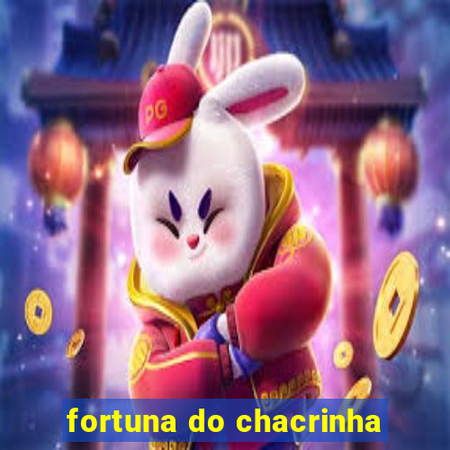 fortuna do chacrinha