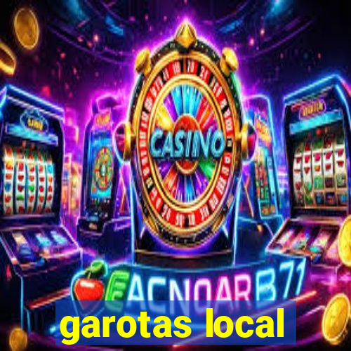 garotas local