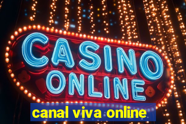 canal viva online