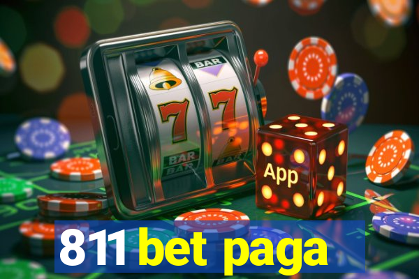 811 bet paga